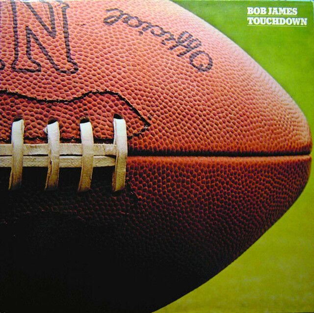 Bob James – Touchdown – to be Featured on The Inner Groove